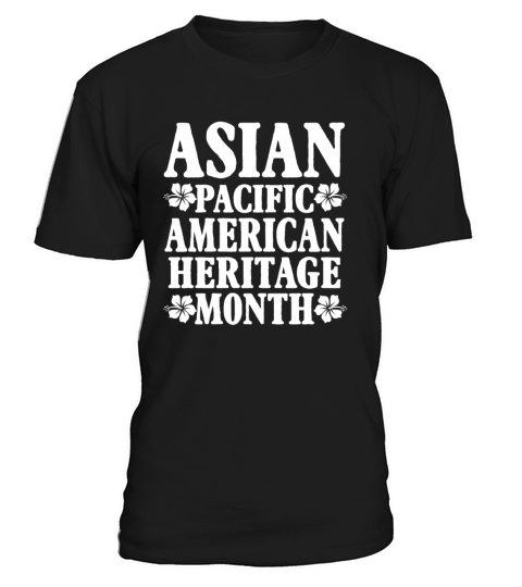 Asian Pacific American Heritage Month T-Shirt Unisex