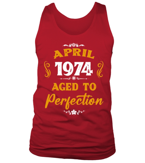 April 1974 Vintage Birthday Present Tank Top Unisex