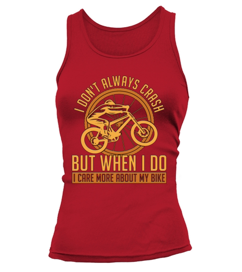 BMX Racing I Dont Always Crash Cycling BMX Rider Tank top Woman