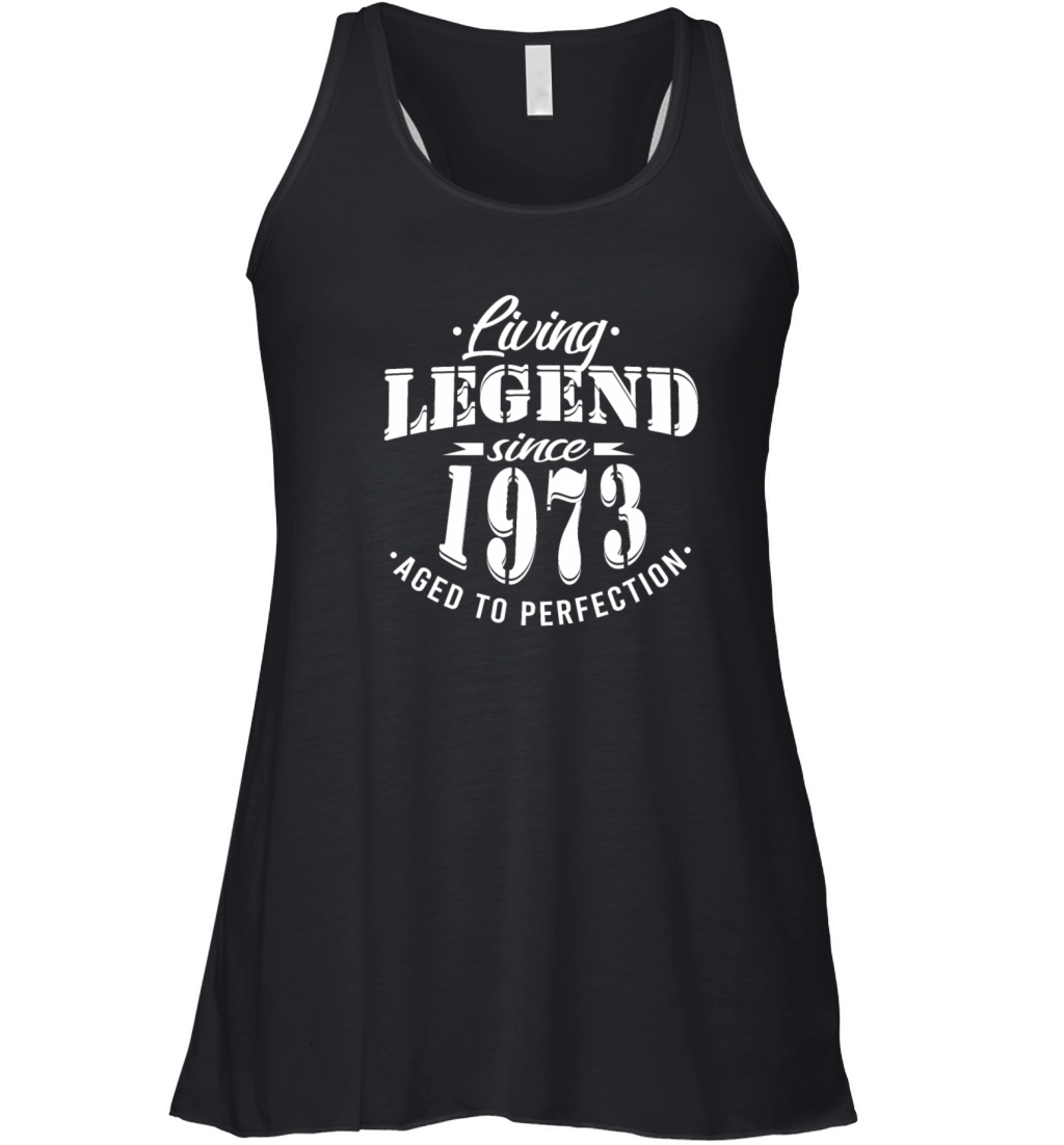 vintage 1973 birthday living legend Women's Flowy Tank Top
