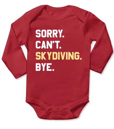 Funny Skydiving Gift for Men Women Boys or Girls Long Sleeve Baby One-Piece