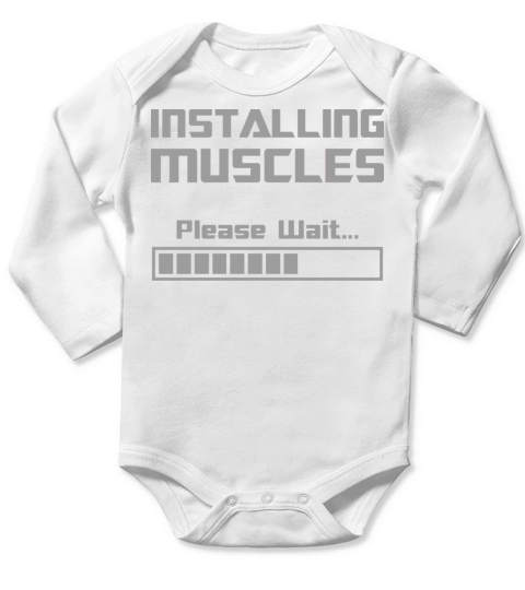 Installing Muscles Please Wait Loading Bar Long Sleeve Baby One-Piece
