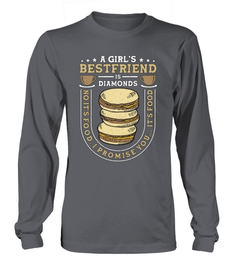 Macaron A Girls Bestfriend Is Diamonds Snacking Long sleeved Unisex