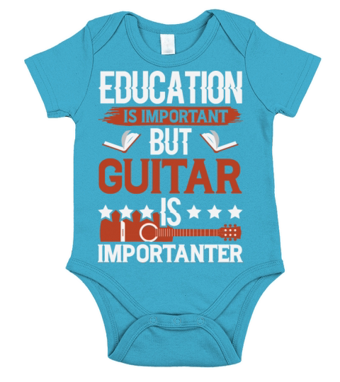 Education Is Important But Guitar Is Importanter Short Sleeve Baby One-Piece