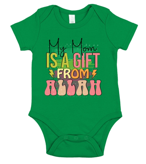 My Mom Is A Gift From Allah Short Sleeve Baby One-Piece