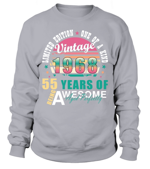 55th birthday April vintage 1968 vintage Sweatshirt Unisex