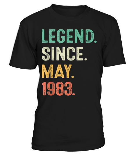 40 Years Old Gifts Legend Since May 1983 T-Shirt Unisex