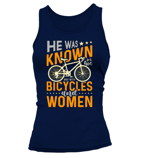 Bicycle He Was Known For His Mountain Bike Cyclist Tank top Woman
