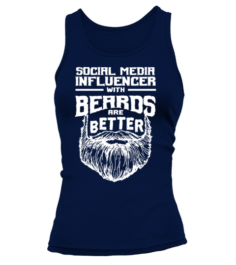 Social Media Influencer with Beards are Better Tank top Woman