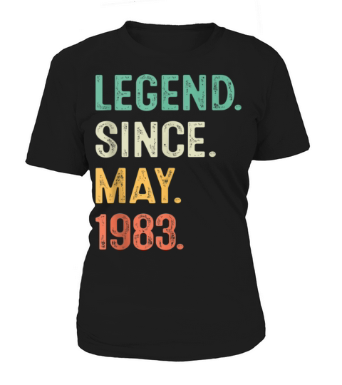 40 Years Old Gifts Legend Since May 1983 Women's T-Shirt