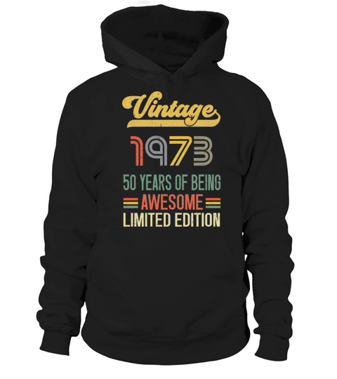 50 Year Old Gifts Vintage 1972 Limited Edition Hoodie Unisex