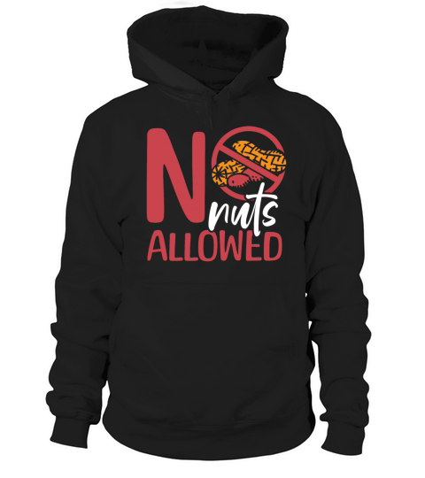 No Nuts Allowed Peanut Allergic Peanut Allergy Hoodie Unisex