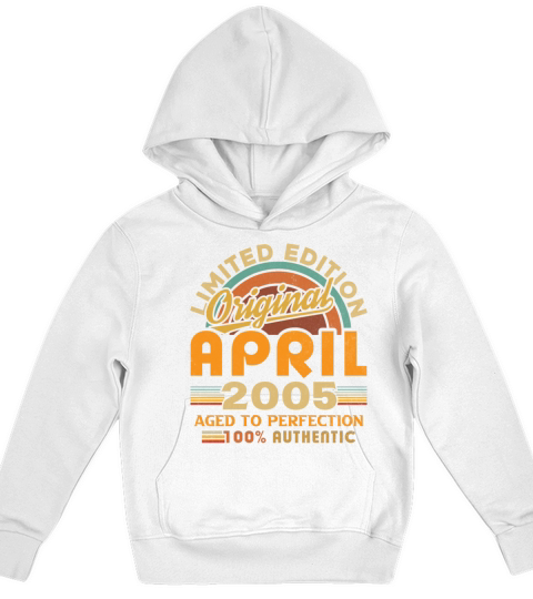 2005 April Vintage Born in 2005 April Gift Kids Hoodie