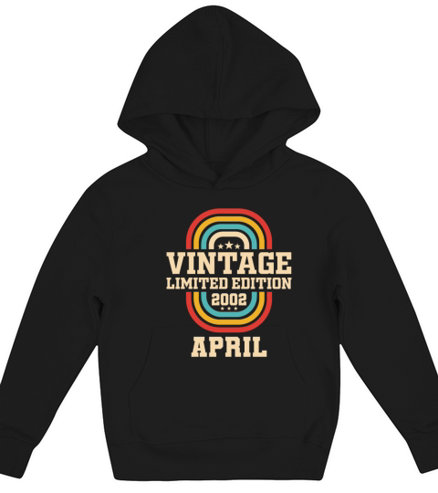 21st birthday April vintage 2002 vintage Kids Hoodie