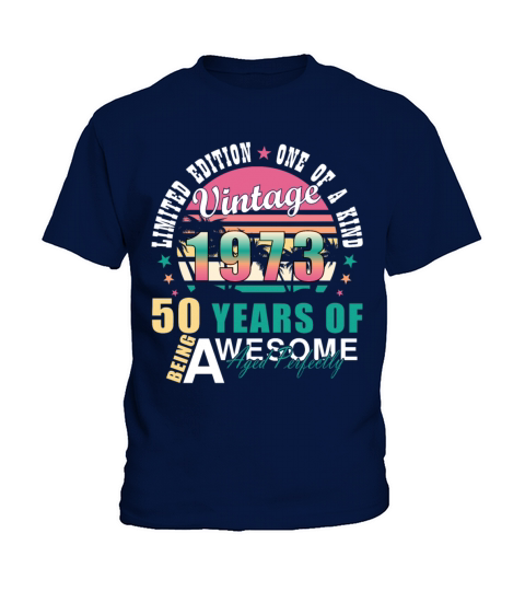 Vintage 1973 50th Birthday Retro Men Women Kids T-Shirt