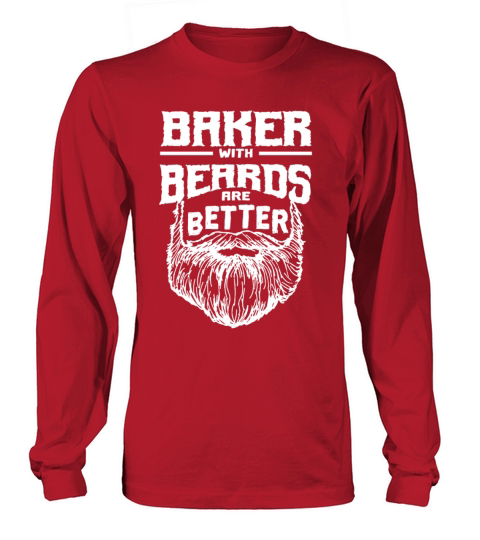 Baker with Beards are Better Baking Funny Pastry C Long sleeved Unisex