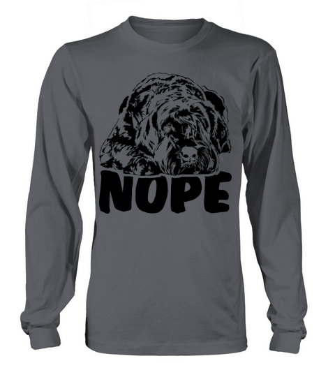 Giant Schnauzer dog nope dog quote Long sleeved Unisex