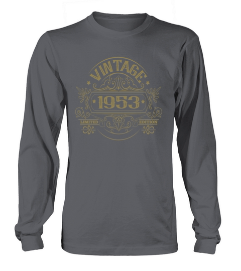 Vintage 1953 Birthday Sayings Long sleeved Unisex