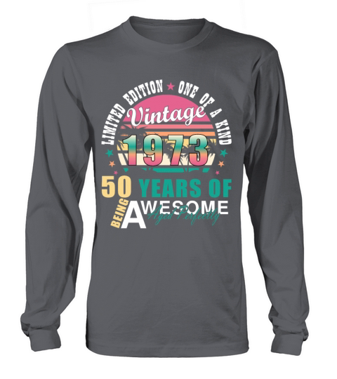 Vintage 1973 50th Birthday Retro Men Women Long sleeved Unisex