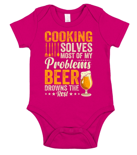 Cooking Solves Most Of My Problems Beer Drowns The Short Sleeve Baby One-Piece