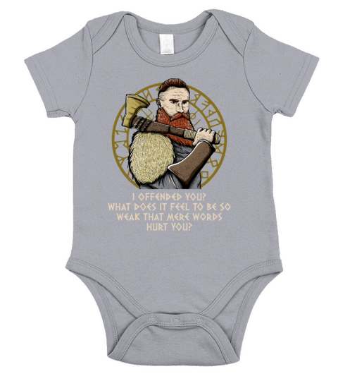 I Offended You Odin Sayings Norse Quotes Funny Short Sleeve Baby One-Piece