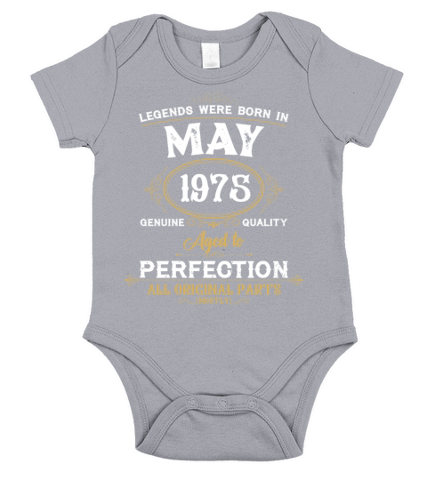 Legends Were Born In May 1962 Short Sleeve Baby One-Piece