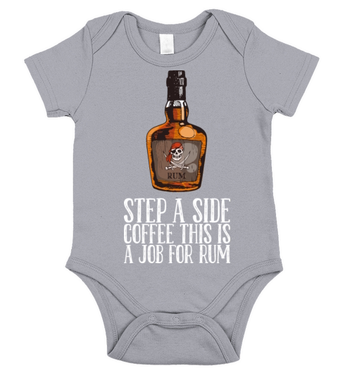Step A Side Coffee This Is A Job For Rum Short Sleeve Baby One-Piece