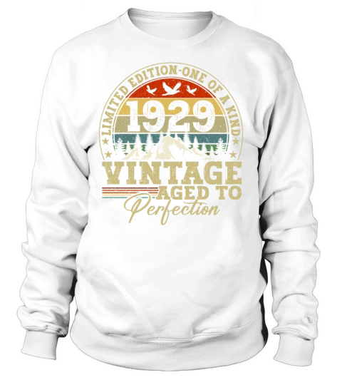 Vintage Birthday Gift Idea Original 1929 Sweatshirt Unisex