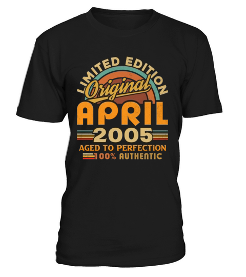2005 April Vintage Born in 2005 April Gift T-Shirt Unisex