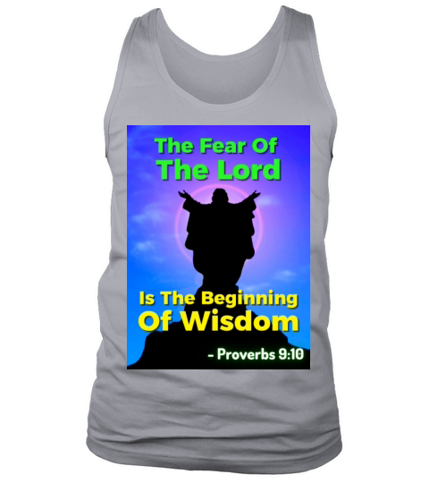 Irish Proverb - The Fear Of The Lord Is Tank Top Unisex