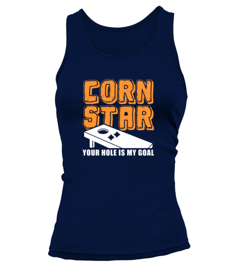 Corn Star Your Hole Is My Goal Tank top Woman
