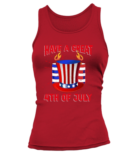 Have a Great 4th of July Tank top Woman