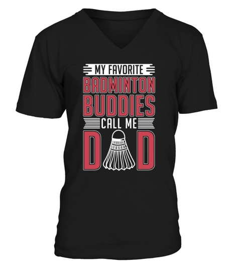 Badminton My Favorite Badminton Buddies Net Shot V-Neck T-shirt