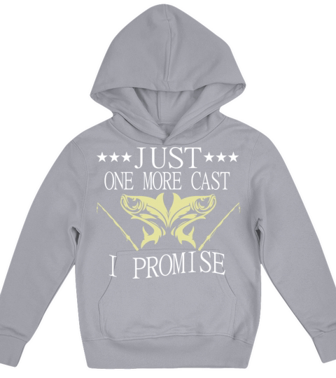 Just One More Cast I Promise Dad Fishing Kids Hoodie