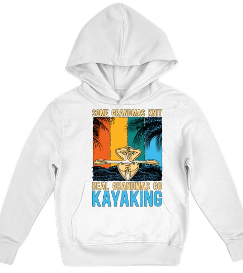 Kayaking Some Grandmas Knit Retro Rowing Canoeing Kids Hoodie