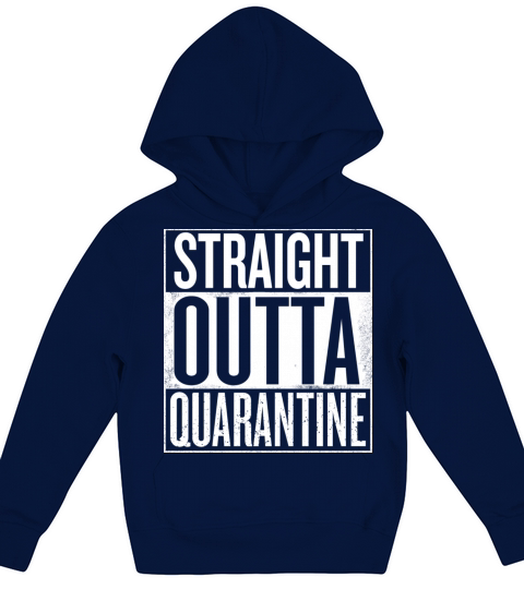 Straight Outta Quarantine Kids Hoodie