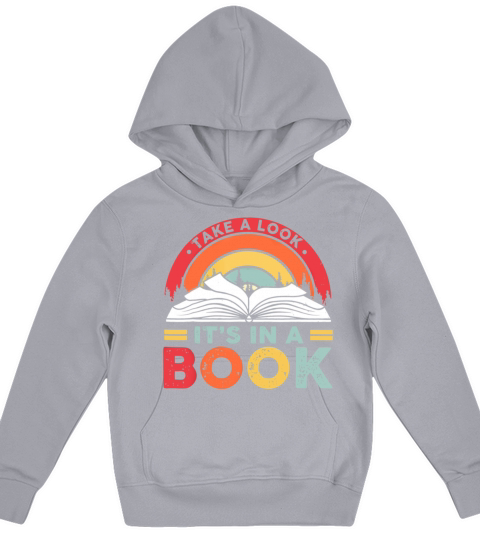 Take A Look Its In A Book Reading Vintage Retro Kids Hoodie