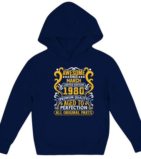 Vintage Awesome Since March 1980 Birthday Kids Hoodie