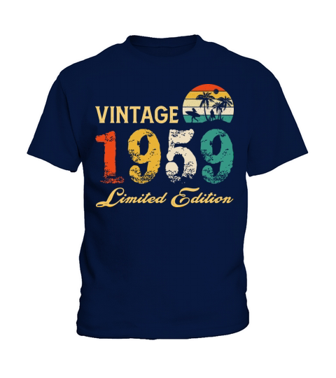 Vintage 1959 Limited Edition Born In 1959 Birthday Kids T-Shirt