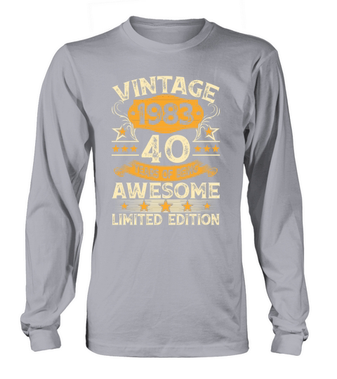 40th Birthday Gifts For Women Vintage 1983 Tees 40 Years Old Long sleeved Unisex