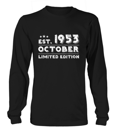Est October 1953 - Birthday Present - Vintage Long sleeved Unisex