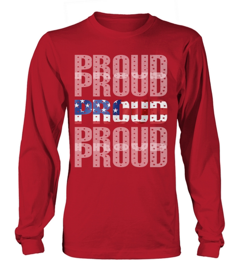 Proud 4th July Independence Day Long sleeved Unisex