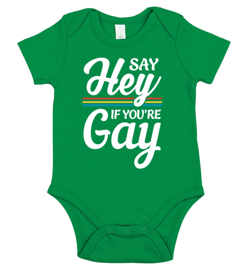 Say Hey If Youre Gay LGBT Short Sleeve Baby One-Piece