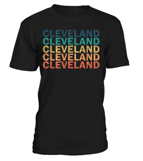 Cleveland Name T Shirt - Cleveland Vintage Retro N T-Shirt Unisex