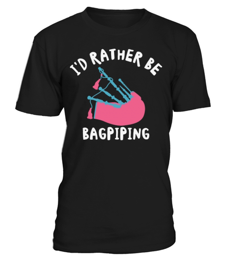 Funny Bagpiper Bagpiping Scotsman Musician Player T-Shirt Unisex