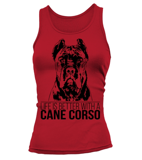 Cane Corso life is better dog saying dog mom Tank top Woman