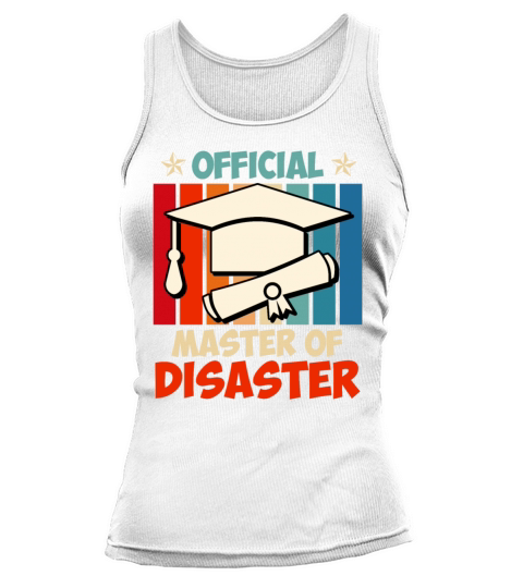 Official Master of Disaster Masters degree Tank top Woman