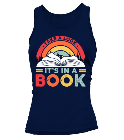 Take A Look Its In A Book Reading Vintage Retro Tank top Woman