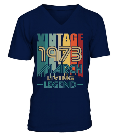 50th birthday march 1973 vintage 1973 V-Neck T-shirt
