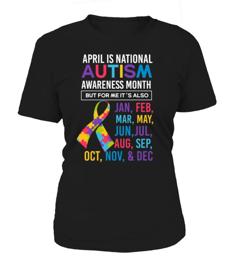 Autism April Awareness Support Autistic Child Women's T-Shirt